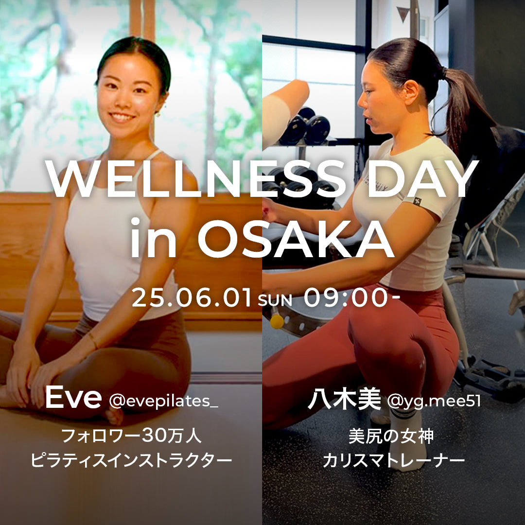 WELLNESS DAY in OSAKA